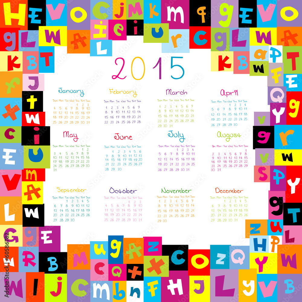 2015 Calendar with letters for schools 2015 Calendar with letters for schools