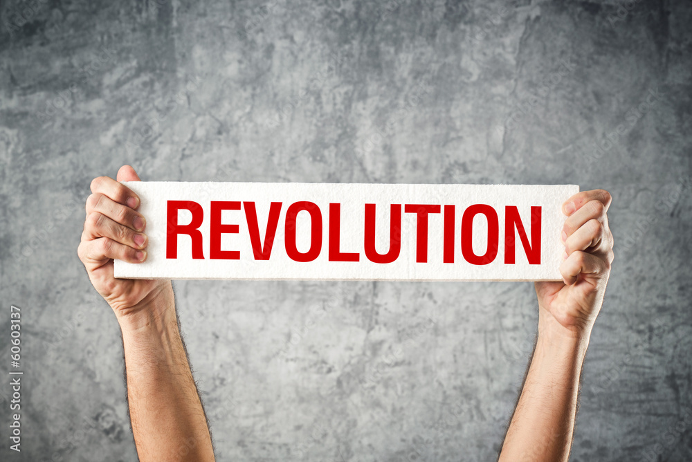 Valokuvatapetti Man holding white banner with revolution title