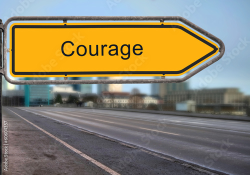 Strassenschild 15 - Courage