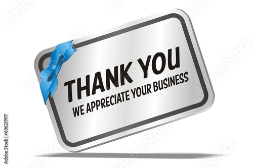 thank you we appreciate your business - silver card