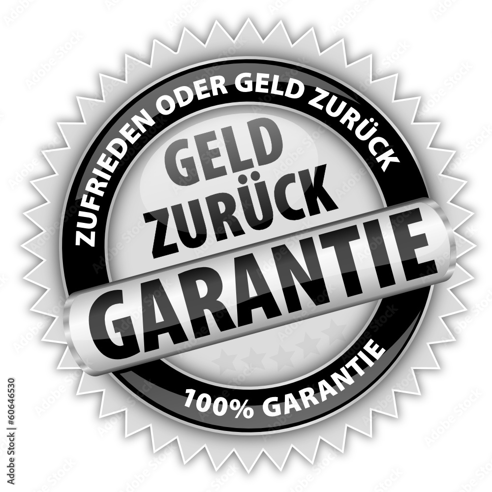 Geld zurück Garantie - zufrieden oder Geld zurück Geld zurück Garantie - zufrieden oder Geld zurück