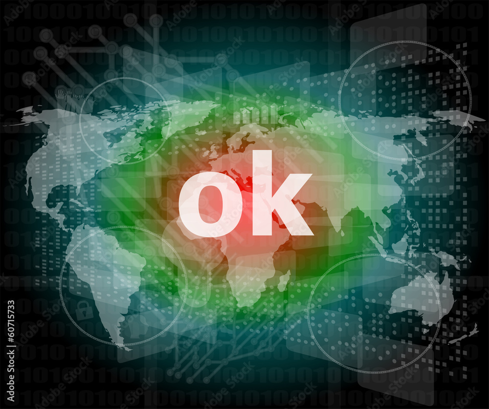 ok text on digital touch screen - social concept ok text on digital touch screen - social concept