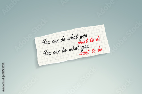 Be what you want to be.