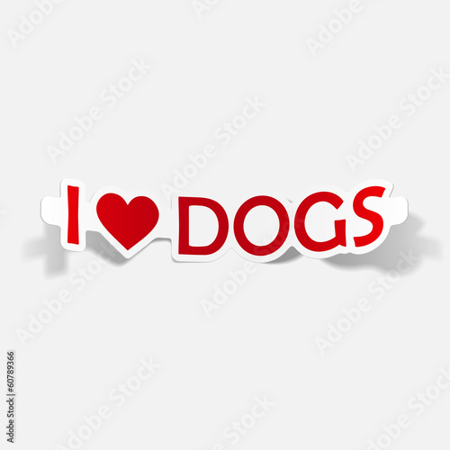 I Love Dogs, realistic design element