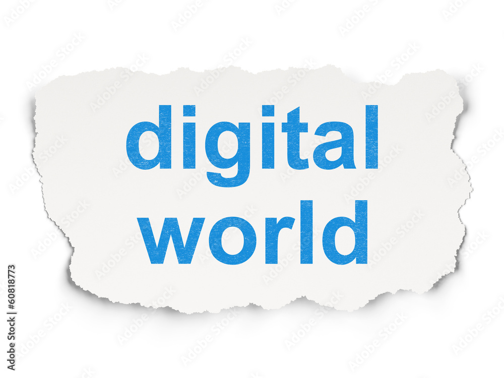 Information concept: Digital World on Paper background Information concept: Digital World on Paper background