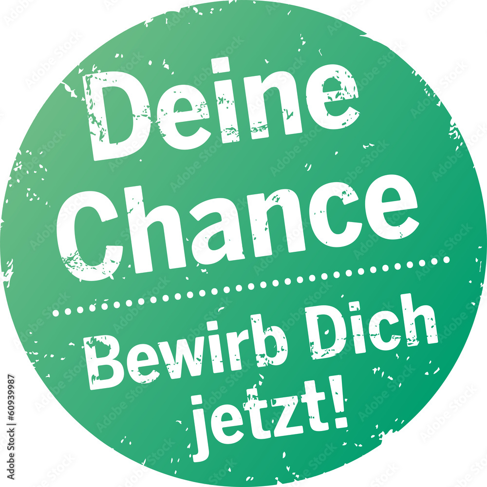Button Deine Chance - bewirb dich jetzt Stock Vector | Adobe Stock