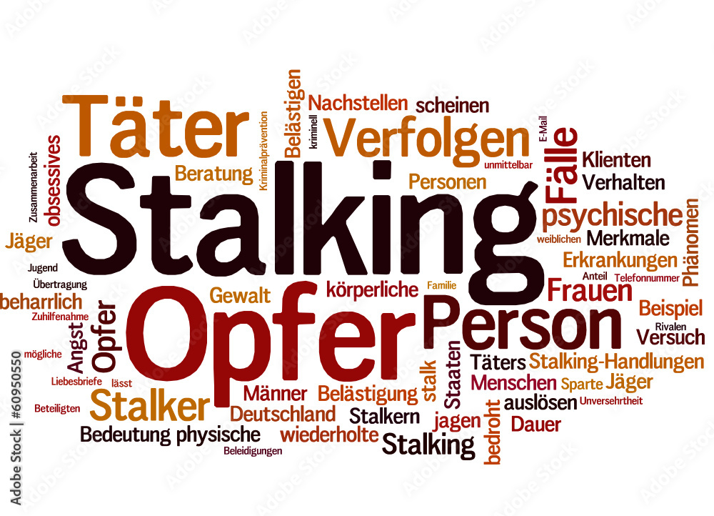 Stalking (Nachstellung, Stalken, Belästigung)