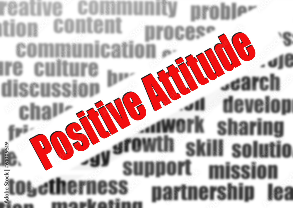 Positive Attitude