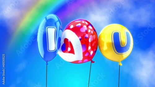 I love you. Balloons are in the sky with rainbow
