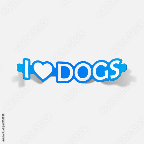 I Love Dogs, realistic design element