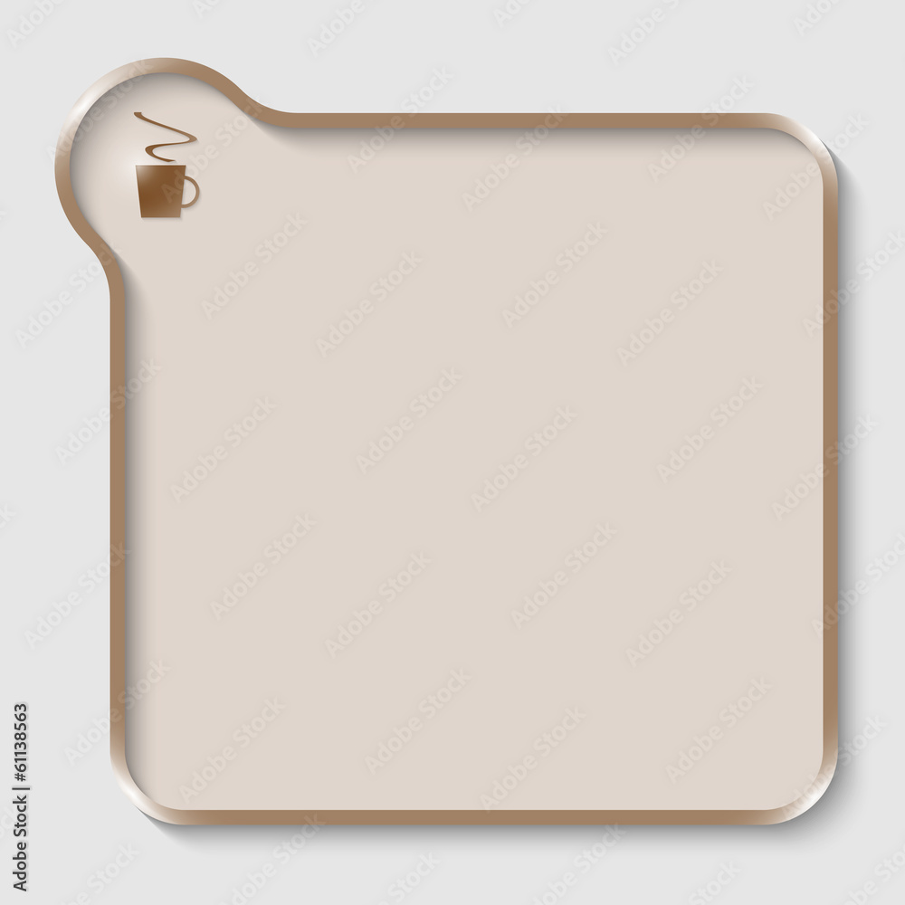 brown text box for any text with cup of coffee brown text box for any text with cup of coffee