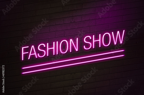 Fashion show neon sign