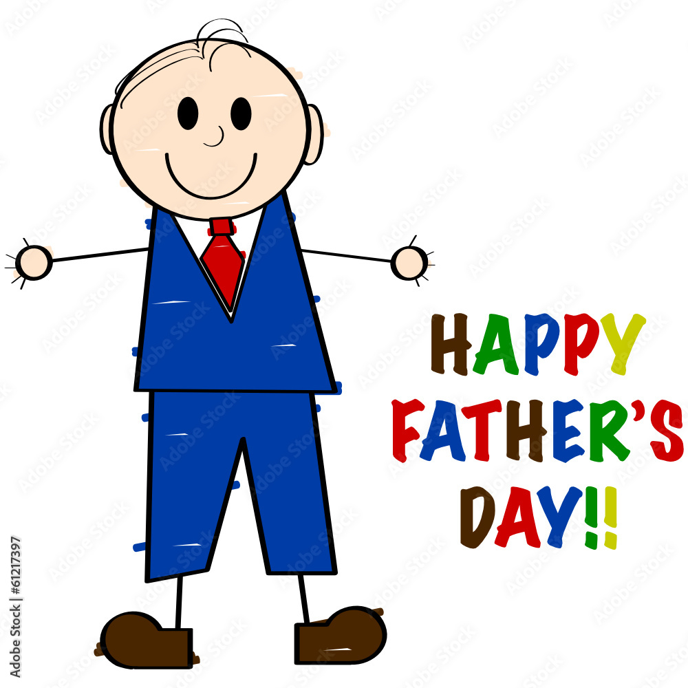 Happy Father's Day Happy Father's Day
