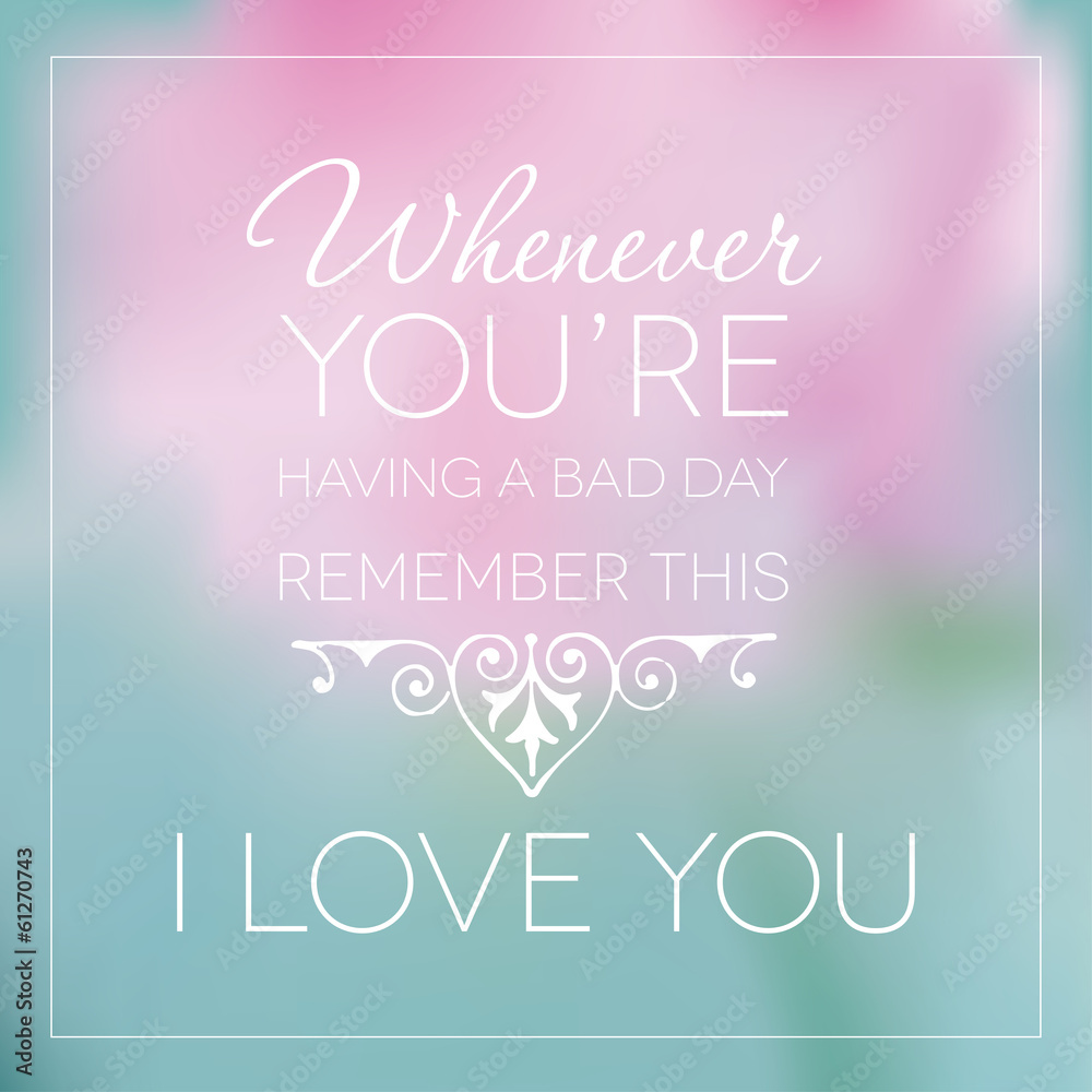 Romantic card on a beautiful blurry background. Vector image. Romantic card on a beautiful blurry background. Vector image.