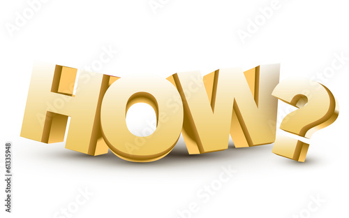 The word How and question mark in 3d red letters