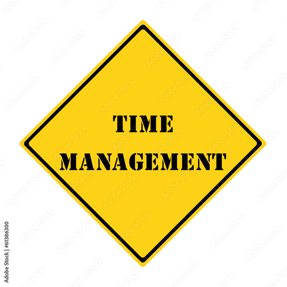 Time Management Sign