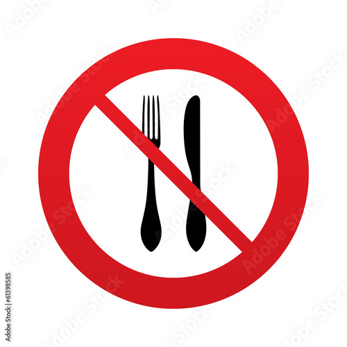 Do not Eat sign icon. Knife and fork symbol.