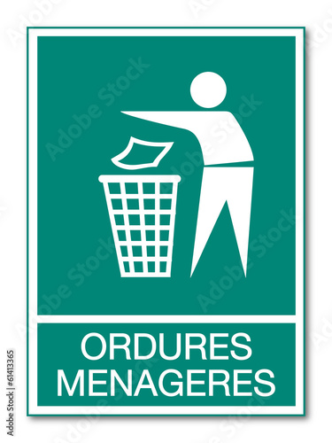 Panneau ordures ménagères.