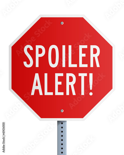 Spoiler Alert roadsign