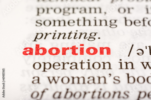 Abortion Word Definition In Dictionary Close Up photo