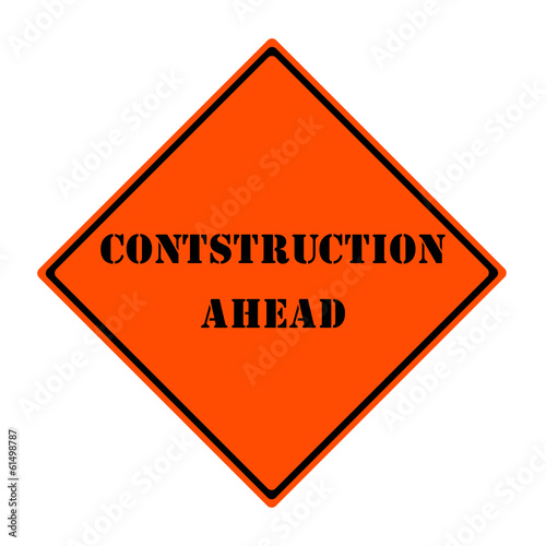 Construction Ahead Sign