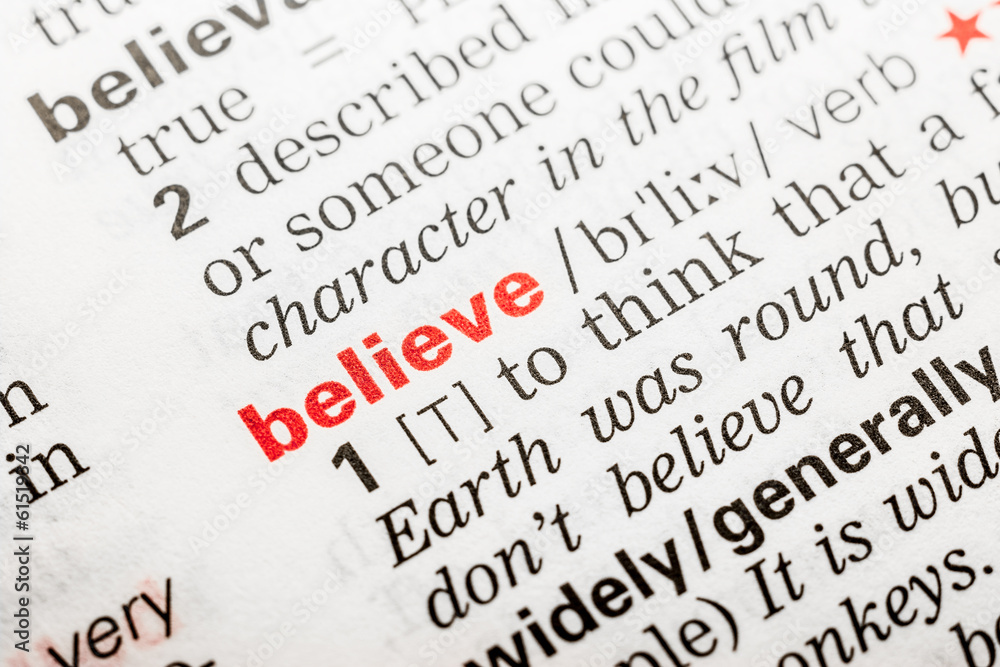 Believe Word Definition In Dictionary Close Up Believe Word Definition In Dictionary Close Up
