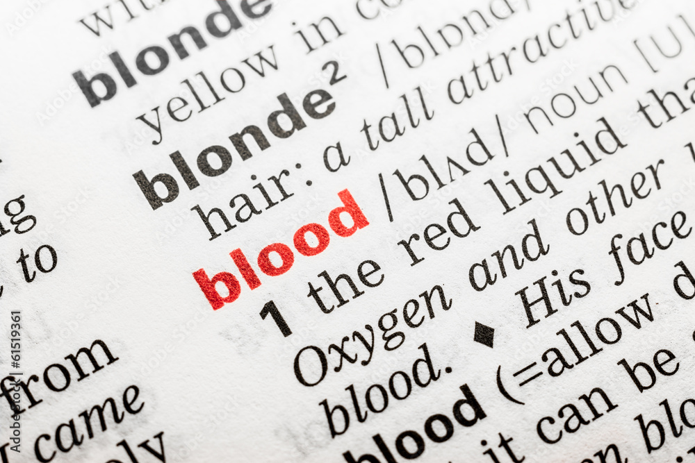 Blood Word Definition In Dictionary Close Up Blood Word Definition In Dictionary Close Up
