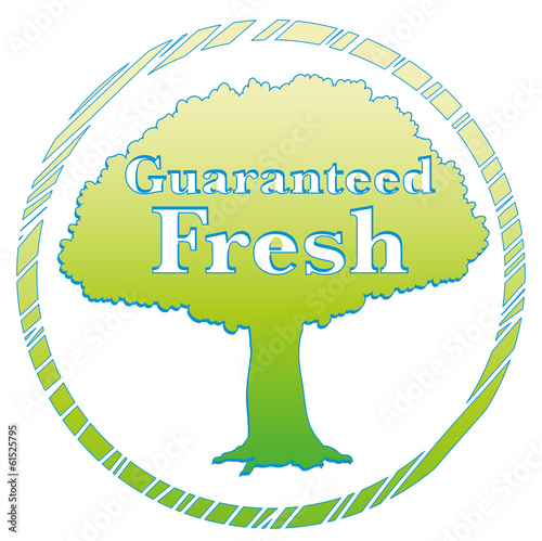 A guaranteed fresh label with a tree
