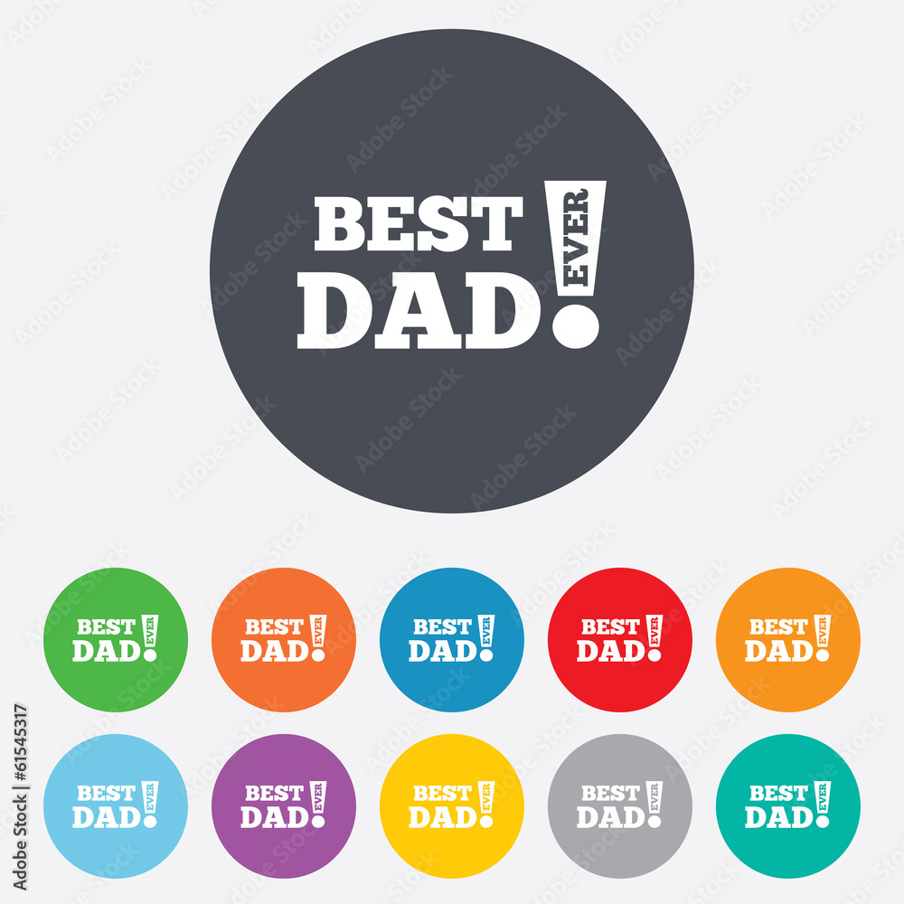 Best father ever sign icon. Award symbol. Best father ever sign icon. Award symbol.