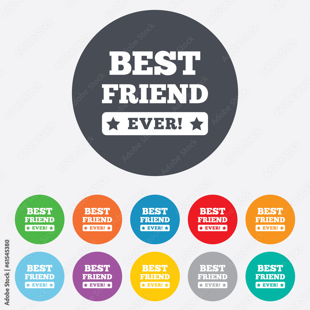 Best friend ever sign icon. Award symbol. Best friend ever sign icon. Award symbol.