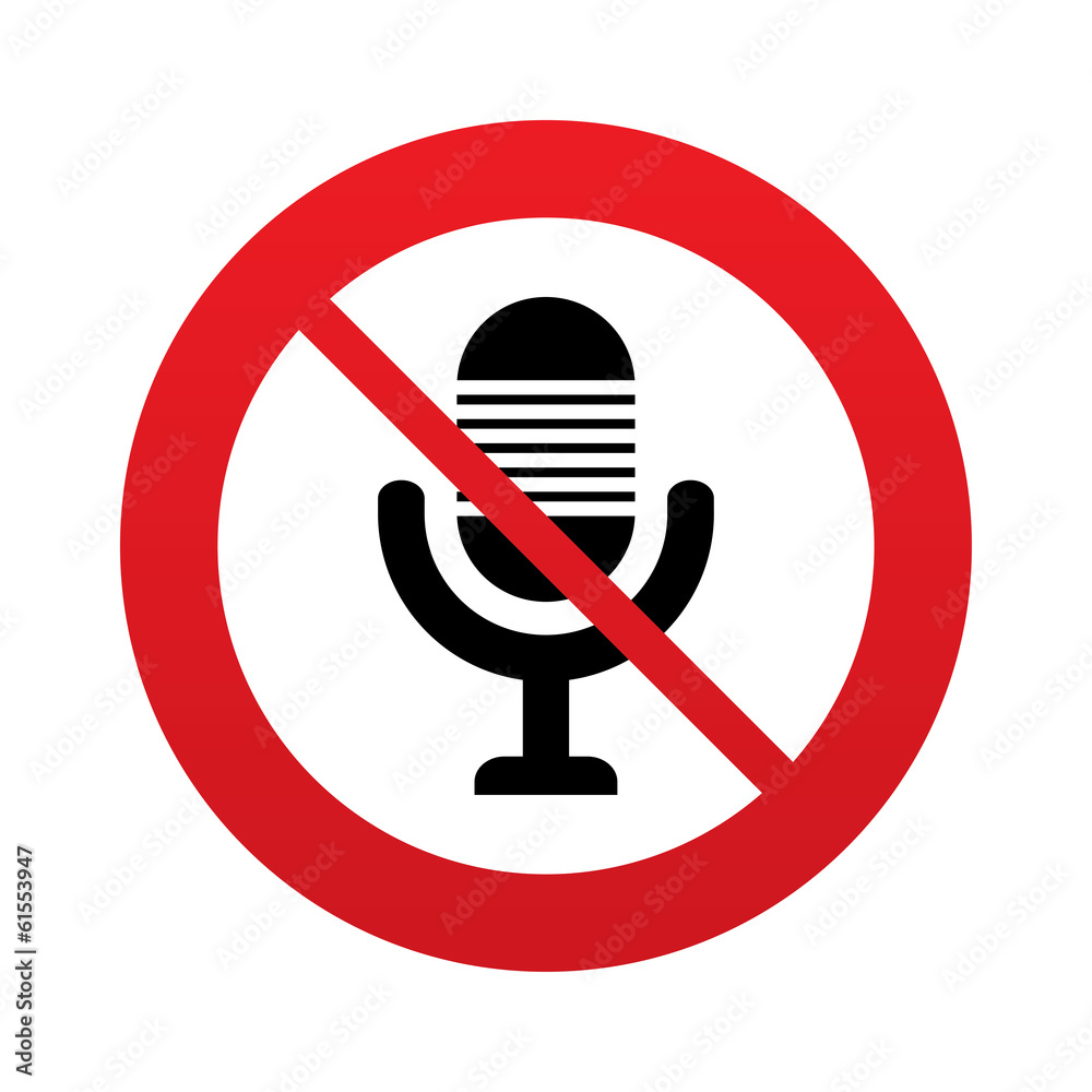 Don`t record. Microphone icon. Speaker symbol. Don`t record. Microphone icon. Speaker symbol.