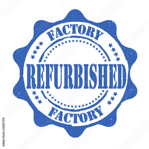 Factory refurbished stamp