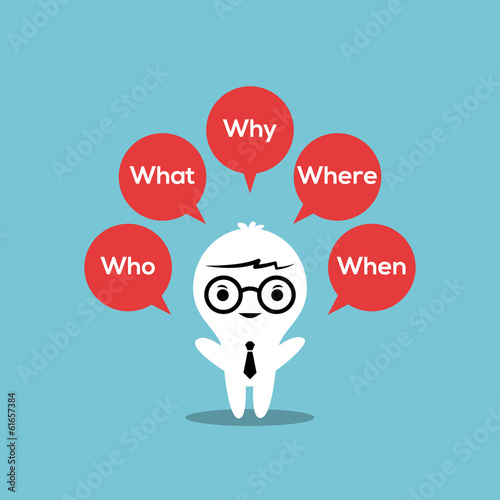 5w strategic : Who, What, Where, When, Why