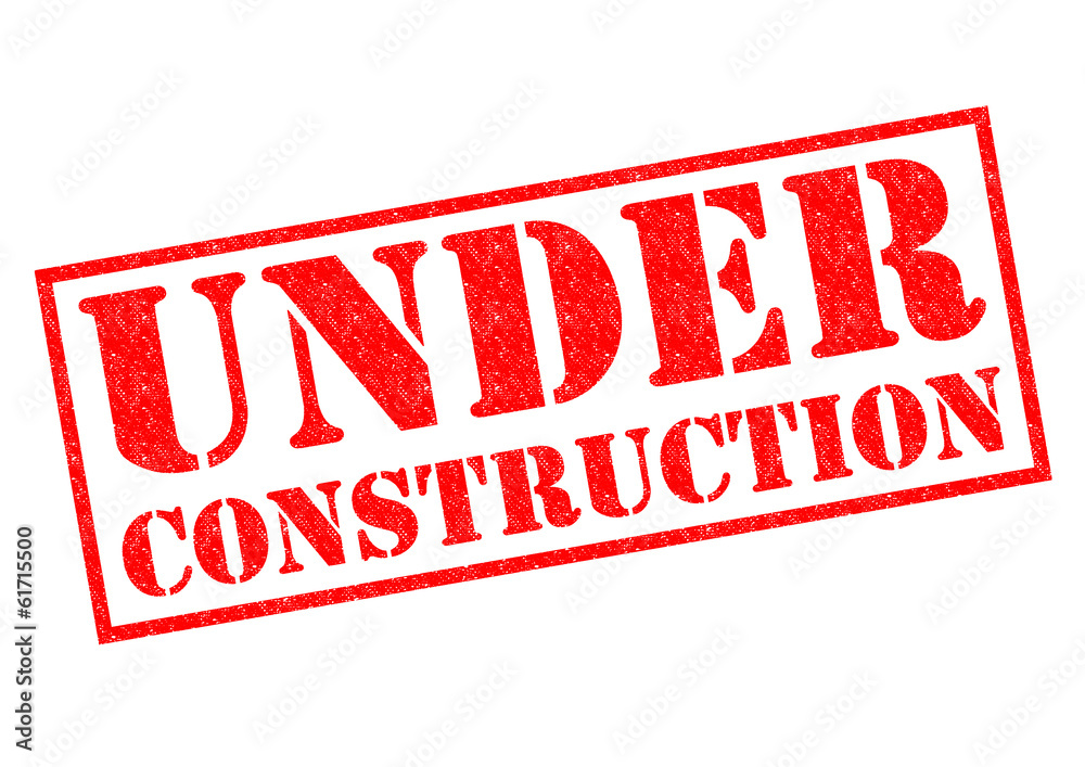 UNDER CONSTRUCTION