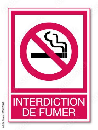 Panneau Interdiction de fumer.