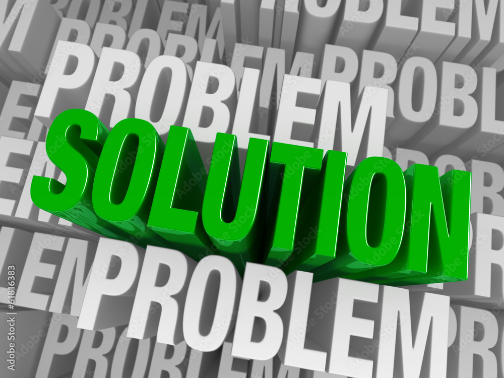 Surrounded By Problems, A Solution Emerges Surrounded By Problems, A Solution Emerges
