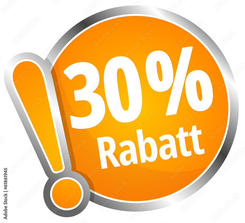 30 % Rabatt 30 % Rabatt