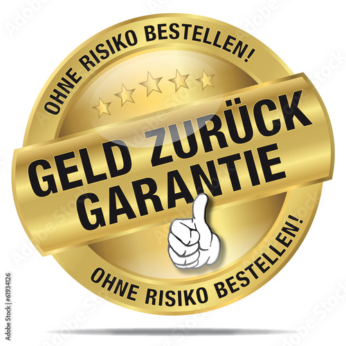 Geld zurück Garantie – ohne Risiko bestellen!