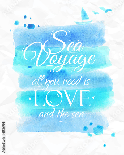 Sea Watercolor poster in blue tones on the sea theme with the wo
