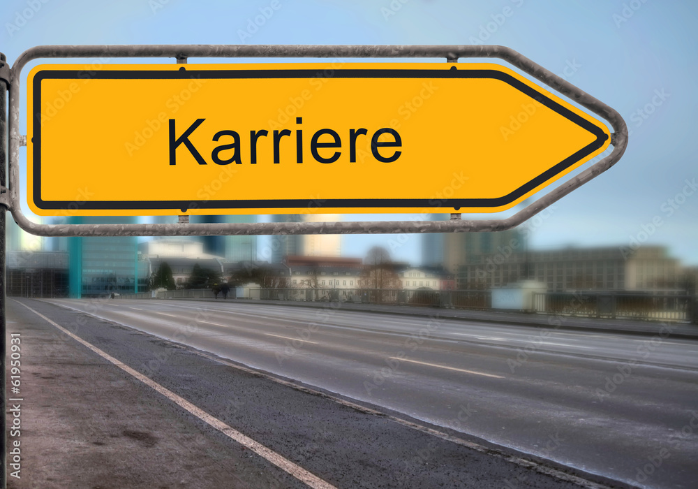 Obraz premium Strassenschild 14 - Karriere