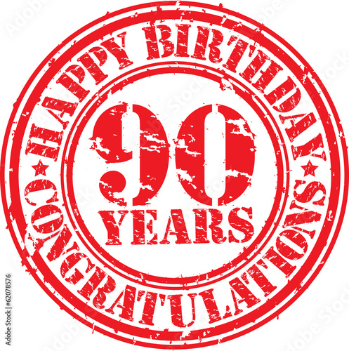 Happy birthday 90 years grunge rubber stamp, vector illustration