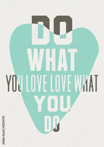 Obraz Rób to co kochasz kochaj to co robisz. Tło niebieskie serca