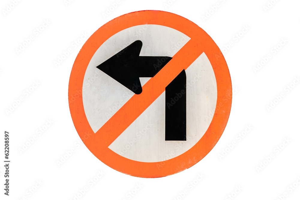 Do not turn Left traffic sign on white Do not turn Left traffic sign on white