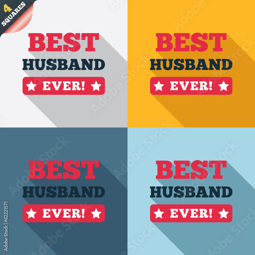 Best husband ever sign icon. Award symbol.