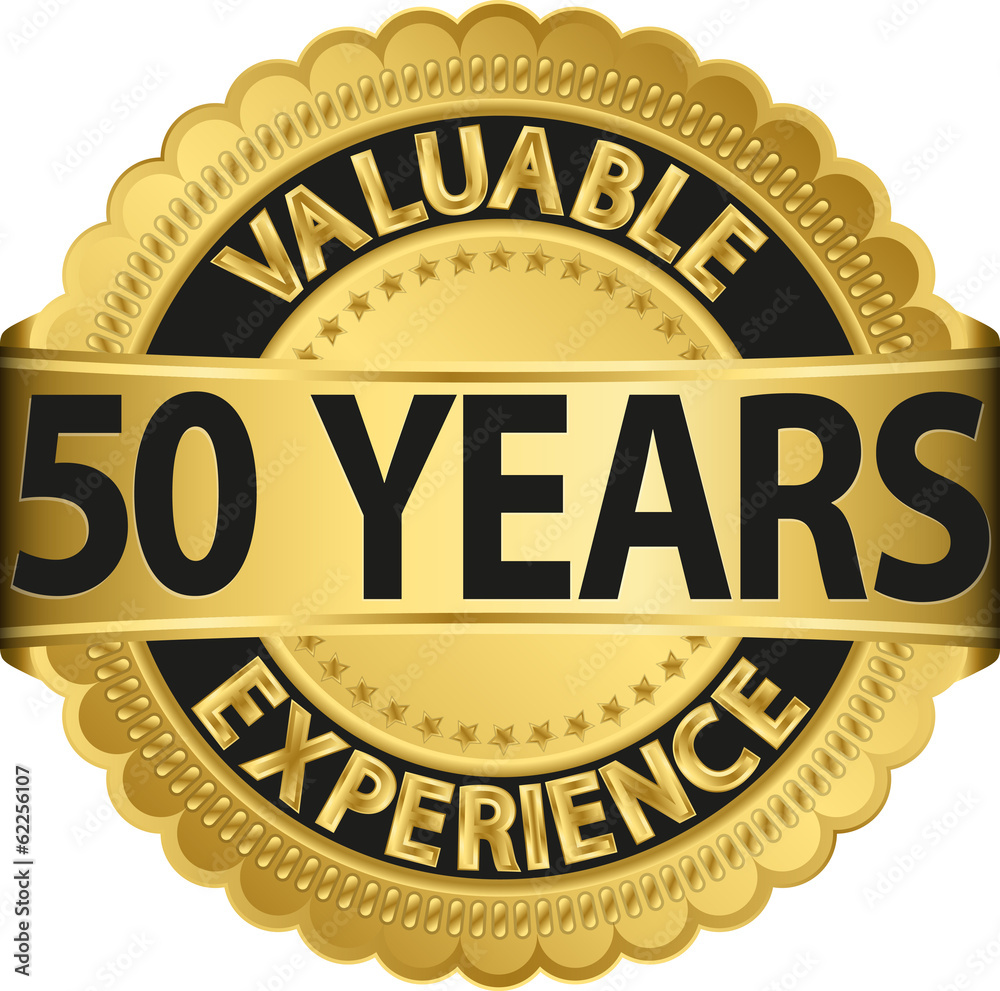 Valuable 50 years of experience golden label with ribbon, vector Valuable 50 years of experience golden label with ribbon, vector