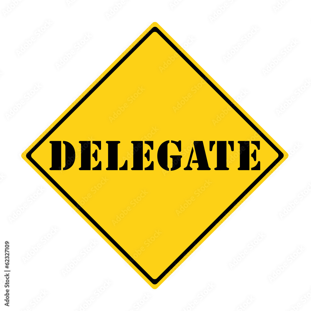Delegate Sign Delegate Sign