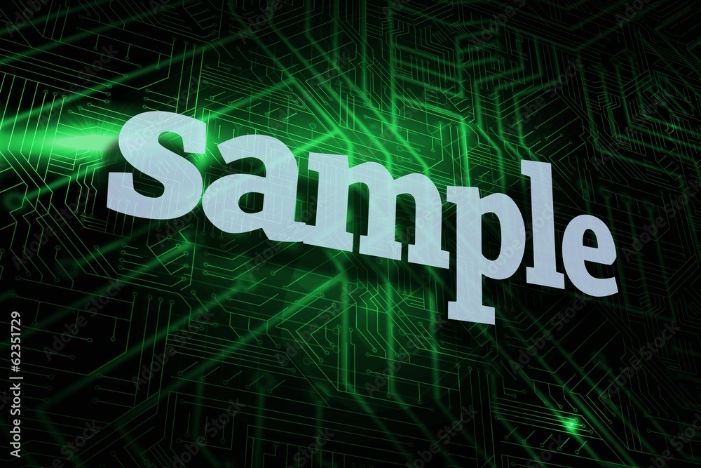 Sample against green and black circuit board Sample against green and black circuit board