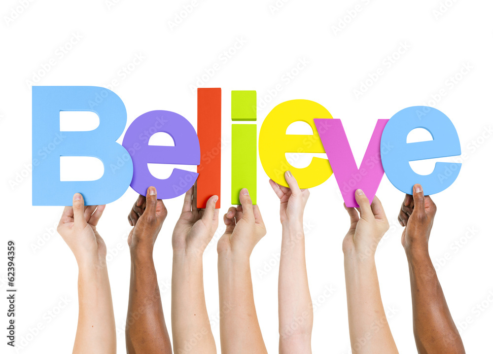 Multi Ethnic People Holding The Word Believe Multi Ethnic People Holding The Word Believe