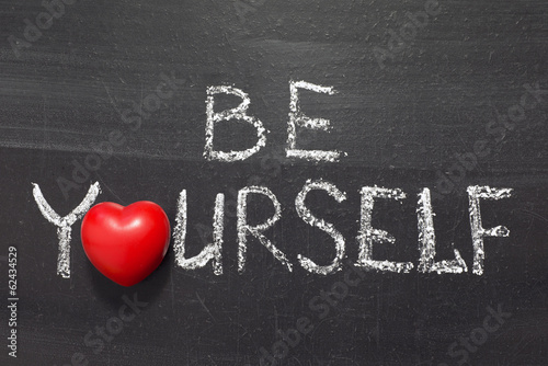 Obraz na płótnie be yourself