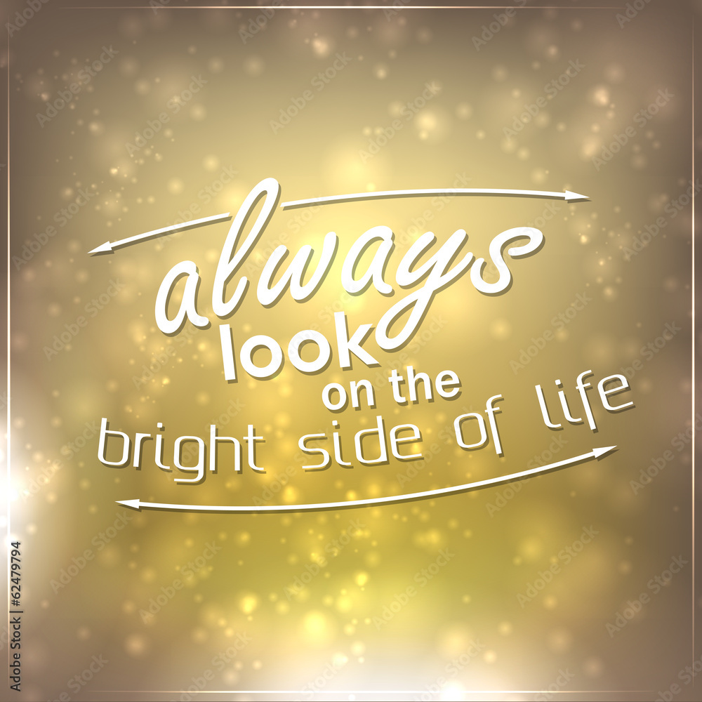 Always look on the bright side of life